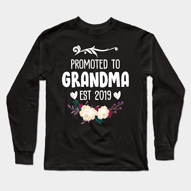 Promoted to Grandma 2019 Long Sleeve T-Shirt by ernestouchiha